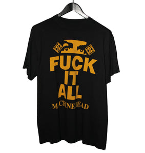 Machine Head 90's Fuck it All Bootleg Shirt - Faded AU